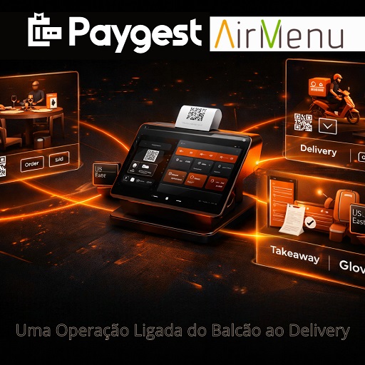 Paygest AirMenu - Uma Operação Ligada do Balcão ao Delivery